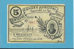 FIGUEIRA DA FOZ - CÉDULA De 5 CENTAVOS - 1921 - PORTUGAL - EMERGENCY PAPER MONEY - NOTGELD - Portugal
