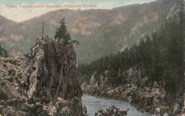 C1913 CANADIAN ROCKIES - FRASER CANYON ABOVE SPUZZUM - Andere & Zonder Classificatie