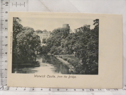 CPA Angleterre - Warwick Castle, From The Bridge - Warwick