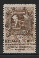 HUNGARY 1922 BUDAPEST PHILATELIC WEEK BROWN POSTER STAMP HM POSTER STAMP CINDERELLA ERINOPHILATELIE - Ungebraucht