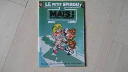 Le Petit Spirou 3 Tome Janry Harry's Pain De Mie Mini Album Dupuis - Werbeobjekte