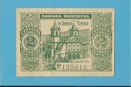 SANTO TIRSO - CÉDULA De 2 CENTAVOS - ND - PORTUGAL - EMERGENCY PAPER MONEY - NOTGELD - Portugal