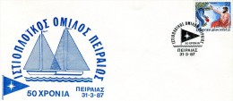 Greece- Greek Commemorative Cover W/ "50 Years Piraeus Sailing Club" [Piraeus 31.3.1987] Postmark - Flammes & Oblitérations
