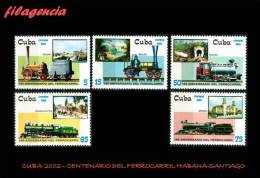 AMERICA. CUBA MINT. 2002 CENTENARIO DE LA LÍNEA DE FERROCARRIL LA HABANA-SANTIAGO DE CUBA. TRENES - Nuovi