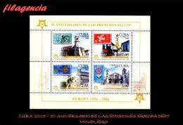 AMERICA. CUBA MINT. 2005 CINCUENTENARIO DE LAS EMISIONES EUROPA CEPT. VERSIÓN DENTADA. HOJA BLOQUE - Ongebruikt