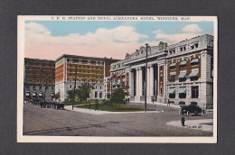 MANITOBA - WINNIPEG - C.P.R. STATION AND ROYAL ALEXANDRA HOTEL - Publisher  Valentine Edy Company Limited - Winnipeg