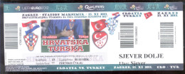 Football CROATIA  Vs TURKEY  Ticket  LOWER NORTH  TRIBUNE 15.11.2011.  UEFA EURO 2012. QUAL - Tickets & Toegangskaarten