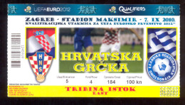 Football  CROATIA Vs GREECE Ticket  EAST  TRIBUNE 07.11.2010. UEFA EURO 2012. QUAL - Tickets D'entrée