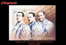 AMERICA. CUBA MINT. 2007 MÚSICOS CUBANOS FAMOSOS. HOJA BLOQUE - Unused Stamps