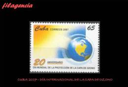 AMERICA. CUBA MINT. 2007 DÍA MUNDIAL DE LA CAPA DE OZONO - Neufs