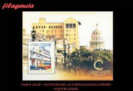 AMERICA. CUBA MINT. 2008 HOTELES DE LA HABANA. CADENA GRAN CARIBE. HOJA BLOQUE - Ongebruikt