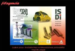 AMERICA. CUBA MINT. 2013 ENCUENTRO INTERNACIONAL DE DISEÑO FORMA 2013. HOJA BLOQUE - Unused Stamps
