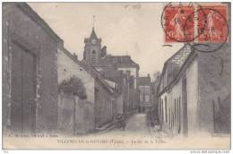 89. Yonne : Villeneuve La Guyard  : La Rue De La Vallée . - Villeneuve-la-Guyard