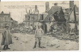 Chauny  - Ville Entièrement Détruite - Militaires - Carte Datée 23 Mai 1917 - Chauny