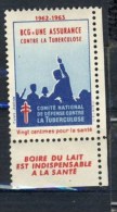 TIMBRE**  VIGNETTE  1963 BCG ASSURANCE CONTRE TUBERCULOSE # COMITE NATIONAL # BOIRE DU LAIT - Antituberculeux