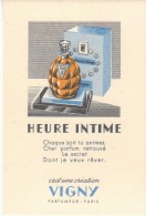 CARTE PARFUMEE HEURE INTIME VIGNY - Profumeria Antica (fino Al 1960)