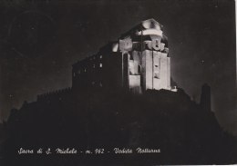 TORINO - Sacra Di San Michele - Veduta Notturna -1955 - Churches