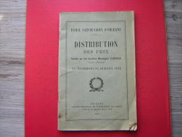 LIVRET ECOLE SAINTE CROIX D'ORLEANS  DISTRIBUTION DES PRIX  PRESIDEE   SON EXCELLENCE MONSEIGNEUR COURCOUX LE 10 07 1942 - Centre - Val De Loire