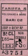 POLIGNANO  A MARE  BARI  BIGLIETTO CARTONCINO RIGIDO SPESSO FERROVIE  DELLO STATO  COME DA FOTO TRENO TRAIN - Europe