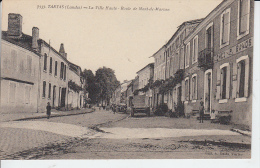 LANDES - TARTAS - La Ville Haute - Route De Mont De Marsan - Tartas