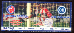 Football  RED STAR BELGRADE  Vs OB Odense  Ticket  15.10.2003.  UEFA CUP - Match Tickets