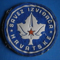 SCOUT  /  IZVIDJAC - Scouts Association Of Croatian -  Sign / Patch - Scoutismo