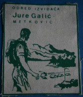 SCOUT / Izvidjac - Ex Yugoslavia Squad Of Scouts "JURE GALIC, Metkovic -  Sign / Patches - Movimiento Scout