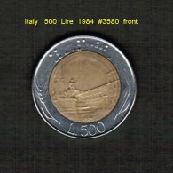 ITALY    500  LIRE  1984  (KM # 111) - 500 Liras