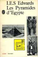 Les Pyramides D'Égypte Par Edwards - Arqueología