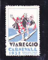 VIGNETTE VIAREGGIO - ITALIE - CARNAVAL 1932 - Zonder Classificatie