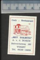 VUGHT HET TOLHUIS Café RESTAURANT Dutch Matchbox Label - Boites D'allumettes - Etiquettes
