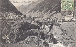 Cpa Göschenen Mit Reussschlucht - Göschenen