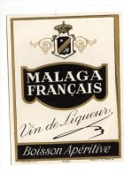 étiquette , MALAGUA FRANCAIS , Vin De Liqueur , Boisson Apéritive - Autres & Non Classés