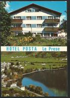 LE PRESE Hotel POSTA Poschiavo Puschlav - Poschiavo