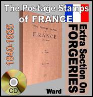 THE POSTAGE STAMPS Of FRANCE 1840-1925 Book ID FORGERY/forged/fake Stamps Timbres Faux/truques - Inglés