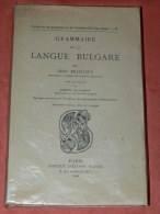 DICTIONNAIRE DE GRAMMAIRE BULGARE   EDITION DE 1950 FORMAT 14X23  CM - Woordenboeken