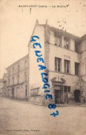 38 - ST  SAINT CHEF - LA MAIRIE - Saint-Chef