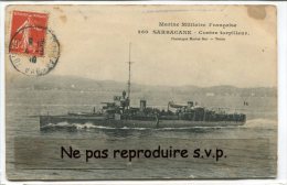 - 260 - Marine Militaire Française - SARBACANE - Contre Torpilleur,  écrite, 1913, TBE.. - Warships