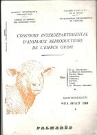 Montmorillon Palmarès Du Concours Interdépartemental D´animaux Reproducteurs De L´espèce Ovine Des 4 Et 5 Juillet 1980 - Poitou-Charentes