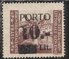 ISTRIA E LITORALE SLOVENO 1945 SEGNATASSE SOPRASTAMPATO OVERPRINTED PORTO LIRE 10 TASSELLO I MNH - Occup. Iugoslava: Litorale Sloveno