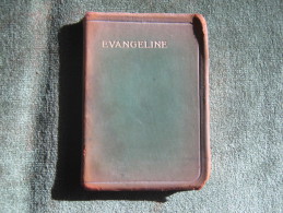 Evangeline By Henry .W.Longfellow - 1900-1949