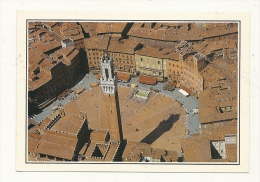 Cp, Italie, Siena, Tour D Mangia Et La Place Du Champ, Voyagée - Siena