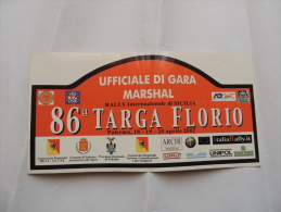 X AUTOMOBILISMO TABELLA CM. 20 X 39  86 RALLY TARGA FLORIO 2002 ADESIVA UFFICIALE DI GARA MARSHAL B3 - Car Racing - F1