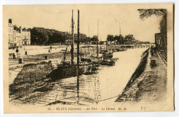 BLAYE Au Port Le Chenal - Blaye