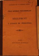 Ecoles Nationales Professionnelles - Memento à L'usage Du Personnel 1925 - 112 Pages - Autres & Non Classés