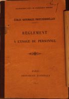 Ecoles Nationales Professionnelles - Memento à L'usage Du Personnel 1925 - 112 Pages - Altri & Non Classificati