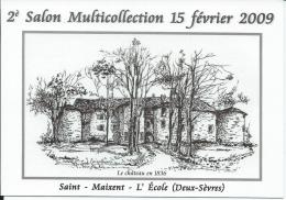 79 - SAINT-MAIXENT - 2ème Salon Multicollection - 15 Février 2009 - L´école - Borse E Saloni Del Collezionismo