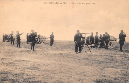 ¤¤  -  Carte Militaire  -  42  -  Ecole à Feu  -  Batterie En Position  -  Matériel , Canons   -  ¤¤ - Manoeuvres