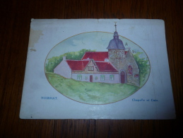 BC6_4-350 LC43 CPA Rare Noirhat Chapelle Et Cure  Genappe - Genappe