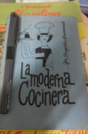 Cooking Cuisine La Moderna Cocinera - Sonstige & Ohne Zuordnung